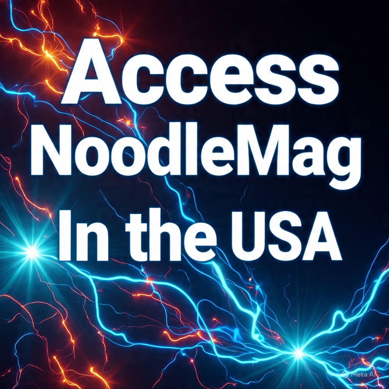 Access NoodleMag in the USA text on a bold, shocking background